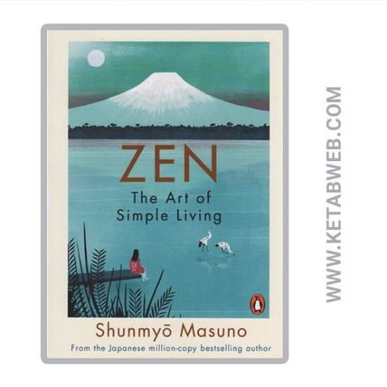 تصویر  کتاب ZEN THE ART OF SIMPLE LIVING (ذن هنر ساده زیستن)