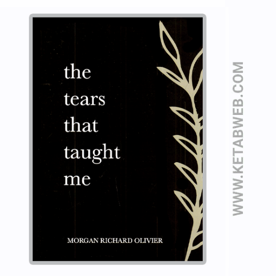 تصویر  کتاب اشک‌ هایی که به من آموختند (زبان اصلی)